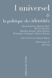 L universel et la politique des identités