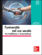 L università nel XXI secolo tra tradizione e innovazione