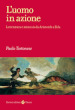 L uomo in azione. Letteratura e mimesis da Aristotele a Zola