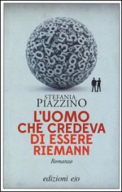 L uomo che credeva di essere Riemann