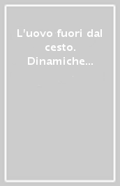 L uovo fuori dal cesto. Dinamiche affettive con i disabili e le loro famiglie