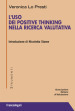 L uso dei Positive Thinking nella ricerca valutativa