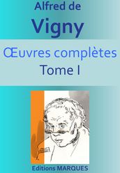 Œuvres complètes Tome I