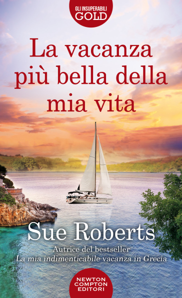 La vacanza più bella della mia vita - SUE ROBERTS