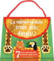 La valigetta delle storie degli animali. Ediz. a colori