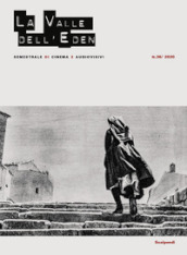 La valle dell Eden. Semestrale di cinema e audiovisivi. 36.