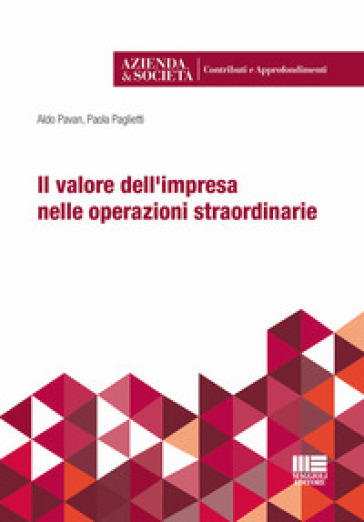 Il valore dell'impresa nelle operazioni straordinarie - Paola Paglietti | 