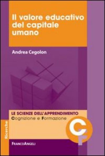 Il valore educativo del capitale umano - Andrea Cegolon