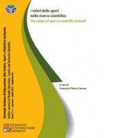 I valori dello sport nella ricerca scientifica-The values of sport in scientific research