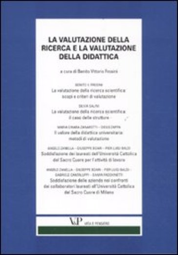 La valutazione della ricerca e la valutazione della didattica