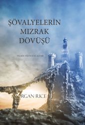 övalyelerin Mzrak Dövüü (Felsefe Yüzüü 16. Kitab)