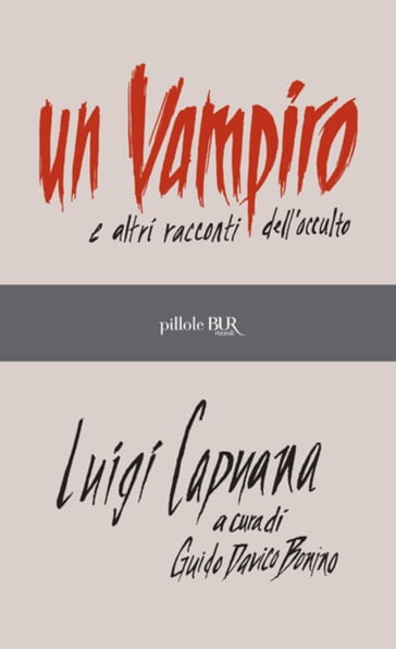 Un vampiro e altri racconti dell'occulto - Luigi Capuana
