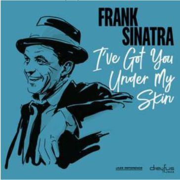 I've got you under my skin (remaster) - Frank Sinatra