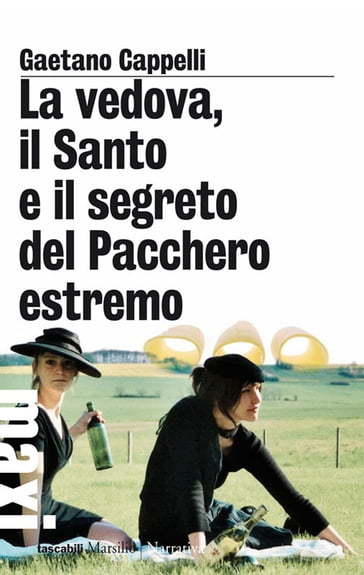 La vedova, il Santo e il segreto del Pacchero estremo - Gaetano Cappelli