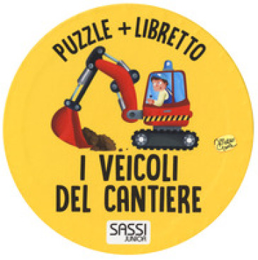 I veicoli del cantiere. Ediz. a colori. Con puzzle - Matteo Gaule