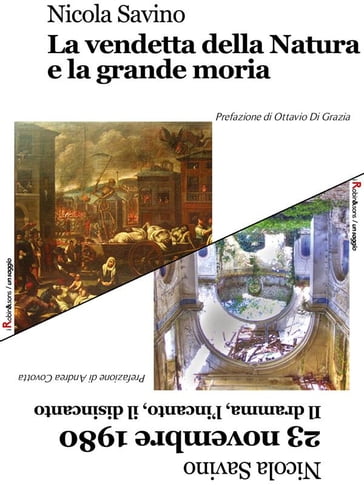 La vendetta della Natura e la grande moria - 23 novembre 1980 - Nicola Savino