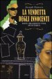 La vendetta degli innocenti. Dave Brandstetter mysteries