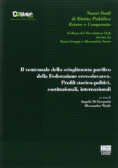 Il ventennale dello scioglimento pacifico della Federazione ceco-slovacca. Profili storico-politici, costituzionali, internazionali