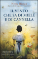 Il vento che sa di miele e di cannella