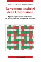 Le ventuno tessitrici della Costituzione