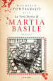 La vera storia di Martia Basile