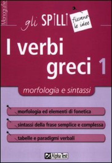 I verbi greci. 1.Morfologia e sintassi - Bijoy M. Trentin