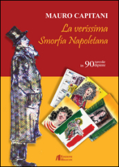 La verissima smorfia napoletana in 90 tavole dipinte