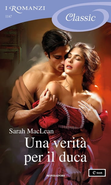 Una verità per il duca (I Romanzi Classic) - Sarah MacLean