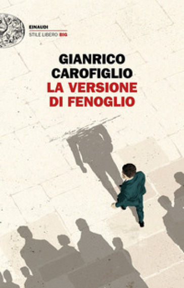 La versione di Fenoglio. Copia autografata - Gianrico Carofiglio