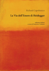 La via dell essere di Heidegger