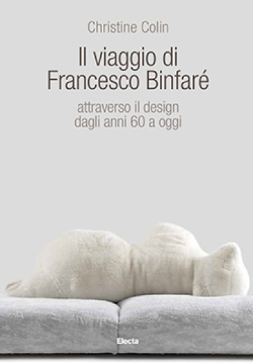 Il viaggio di Francesco Binfaré - Christine Colin