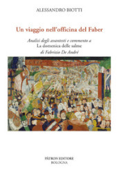 Un viaggio nell officina del Faber. Analisi degli avantesti e commento a «La domenica delle salme» di Fabrizio De André