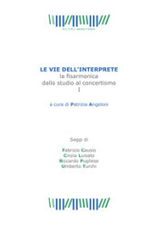 Le vie dell interprete. La fisarmonica dallo studio al concertismo. 1.