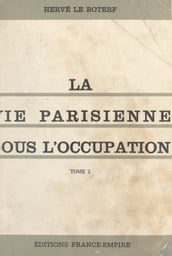La vie parisienne sous l Occupation, 1940-1944 (Paris bei Nacht) (2)
