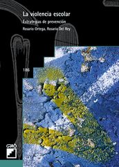 La violencia escolar. Estrategias de prevención