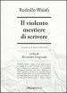 Il violento mestiere di scrivere