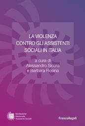 La violenza contro gli assistenti sociali in Italia