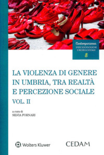 La violenza di genere in Umbria, tra realtà e percezione sociale. 2.
