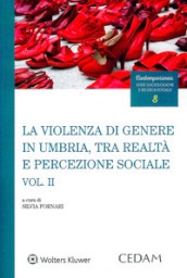 La violenza di genere in Umbria, tra realtà e percezione sociale. 2.
