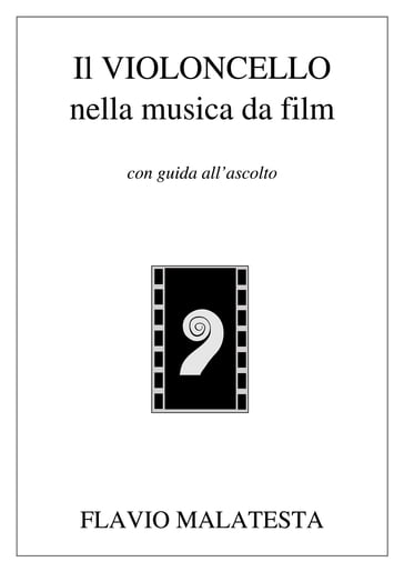 Il violoncello nella musica da film - Flavio Malatesta
