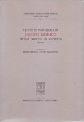 Le visite pastorali di Jacopo Monico nella diocesi di Venezia (1829-1845)
