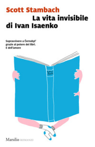 La vita invisibile di Ivan Isaenko - Scott Stambach