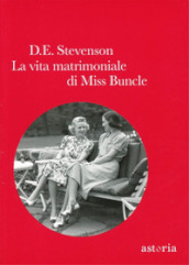 La vita matrimoniale di Miss Buncle