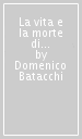 La vita e la morte di prete Ulivo che campò milleseicent anni