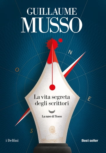 La vita segreta degli scrittori - Guillaume Musso