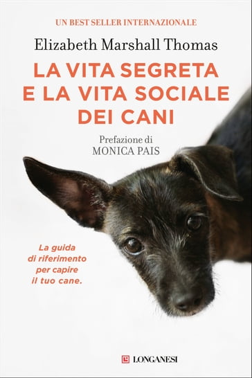 La vita segreta e la vita sociale dei cani - Elizabeth Marshall Thomas