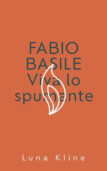 viva lo spumante - Fabio Basile