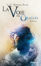 La voie des oracles - Tome 2 Enoch