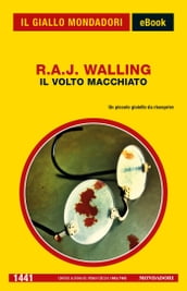 Il volto macchiato (Il Giallo Mondadori)