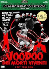 Il voodoo dei morti viventi - I eat your skin (DVD)
